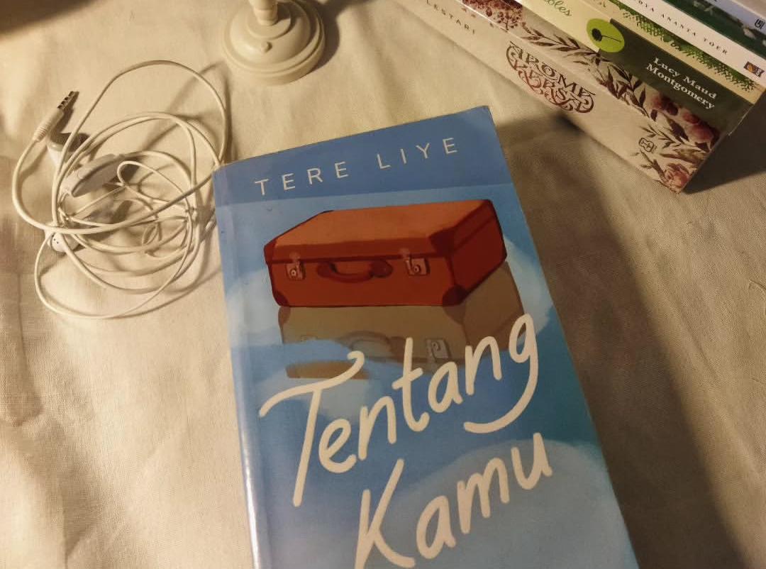 WAJIB BACA: Novel Tentang Kamu, salah satu novel Tere Liye yang  wajib dibaca