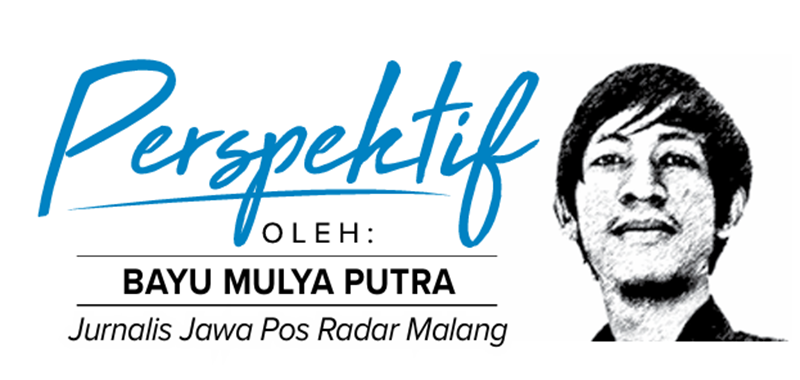 PERSPEKTIF: Bayu Mulya Putra, Jurnalis Jawa Pos Radar Malang