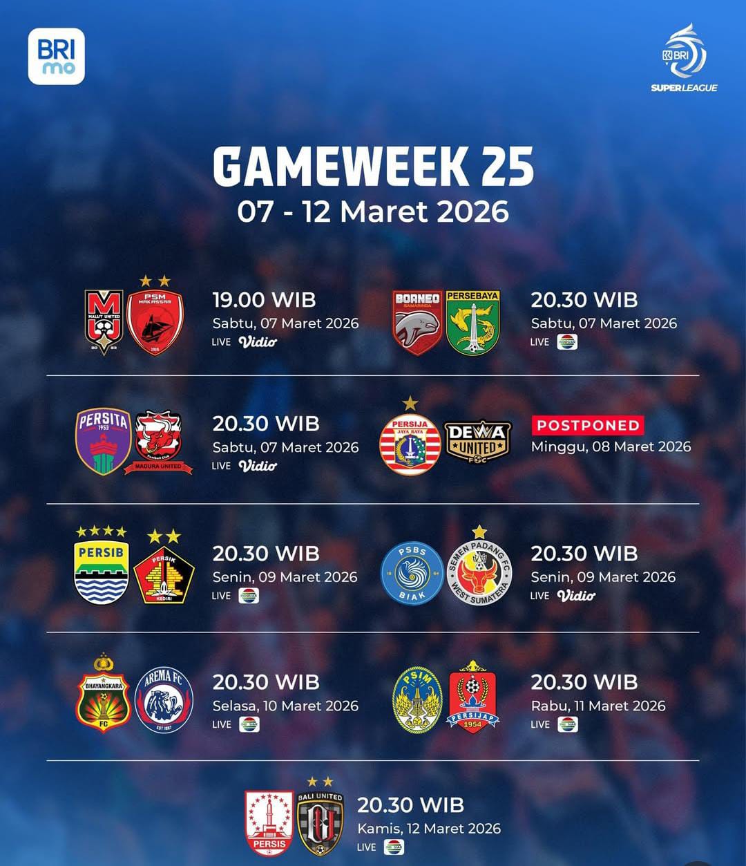 Jadwal pertandingan BRI Super League 2025/2026 pekan ke-25 yang berlangsung pada 7&ndash;12 Maret 2026. Sejumlah laga menarik tersaji. (Instagram @liga1match)