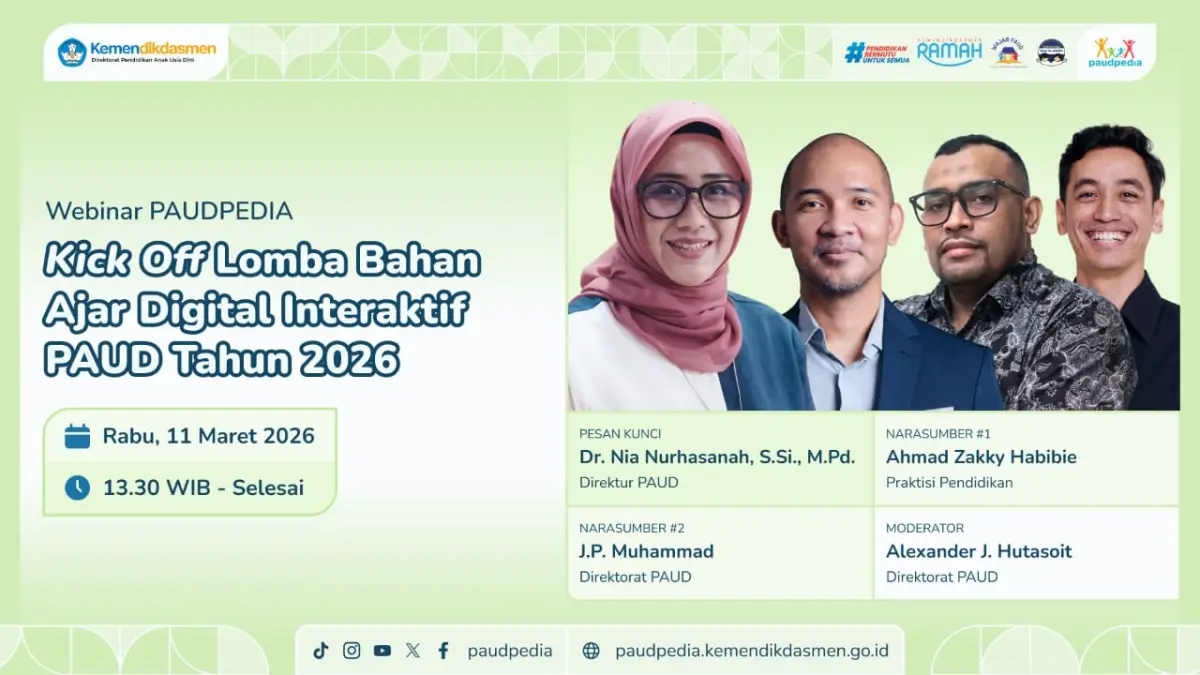 LOMBA BAHAN AJAR: Kemendikdasmen resmi merilis Lomba Bahan Ajar Digital Interaktif PAUD 2026. (Dok. Kemendikdasmen) 