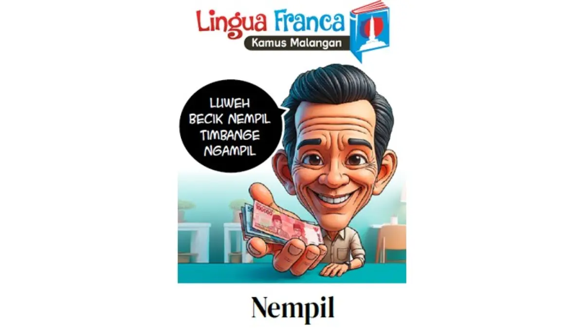 ”Luweh becik nempil timbange ngampil,”&nbsp;