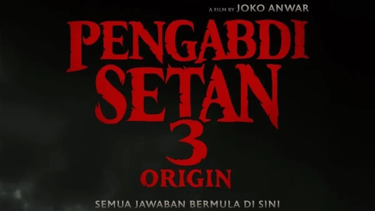 Poster teaser resmi film "Pengabdi Setan 3: Origin" karya sutradara Joko Anwar. Film ini akan mengungkap asal usul semesta Pengabdi Setan dan dijadwalkan tayang di bioskop pada 2027.