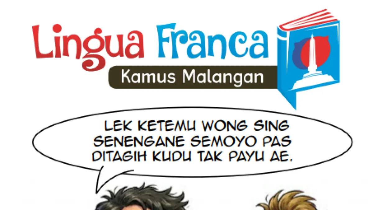 Tak Payu, Istilah Bahasa Malangan untuk Membalas Tantangan
