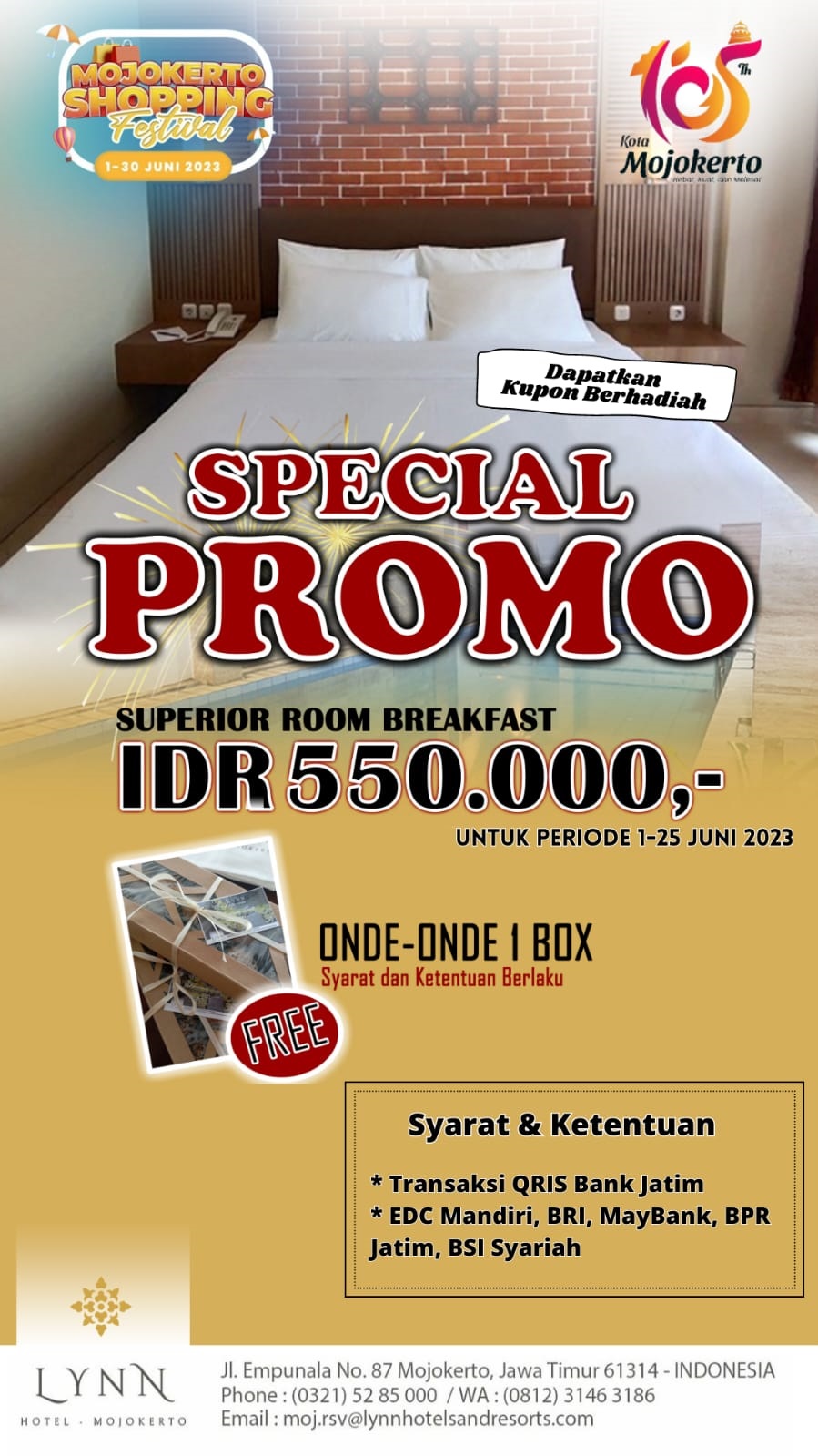 Paket promo spesial dari Lynn Hotel Mojokerto.