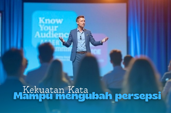 Bagaimana Komunikasi Publik Mampu Mengubah Persepsi.