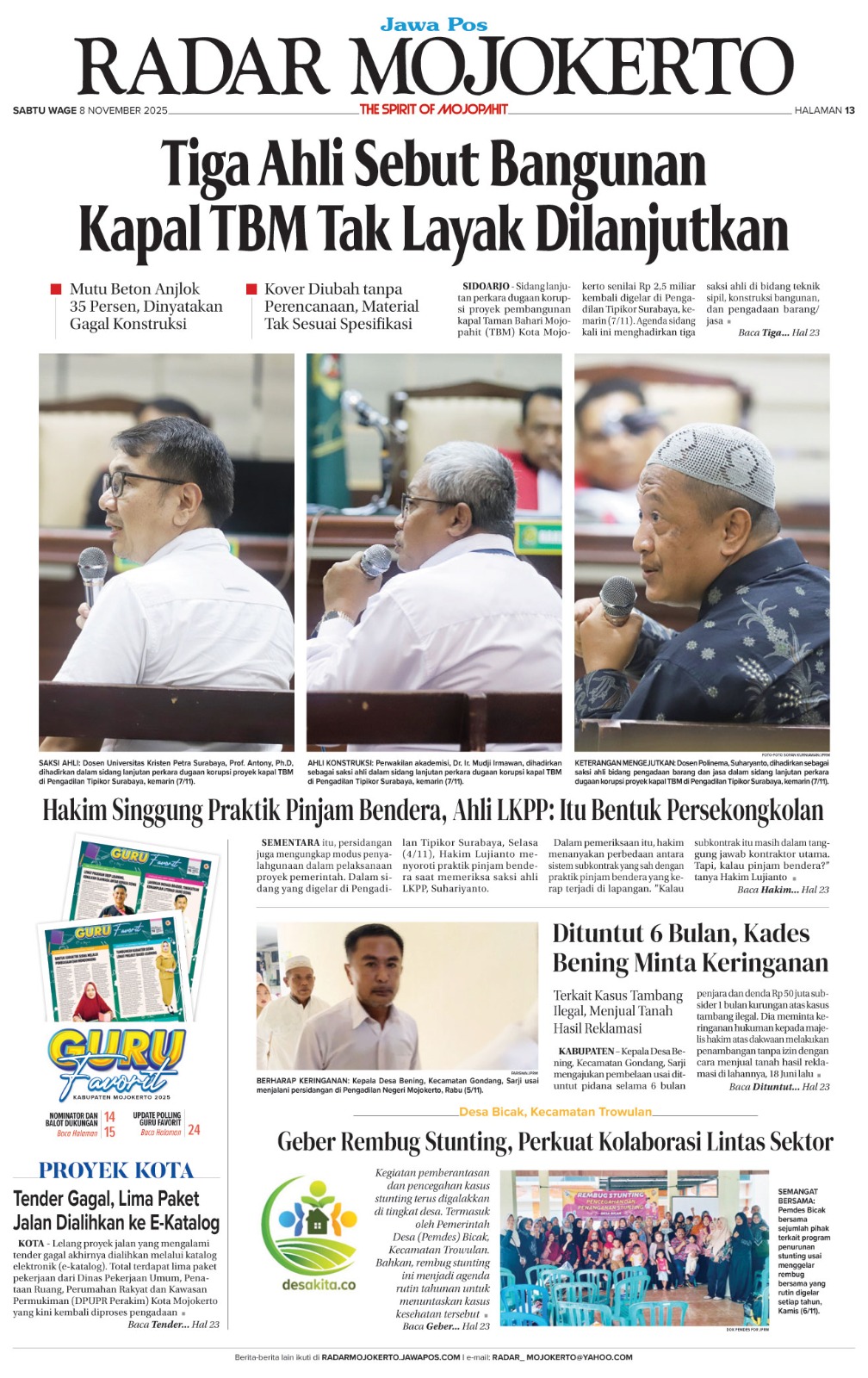 SAKSI AHLI: Dari kiri, Prof Anthony dari UK Petra, Dr Ir Mudji dari ITS, Suhariyanto tenaga ahli LKPP dari Politeknik Negeri Malang saat sidang korupsi kapal TBM di Pengadilan Tipikor, Jumat (8/11).