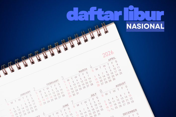 Kalender 2026 hadirkan 25 hari libur dan 9 long weekend.