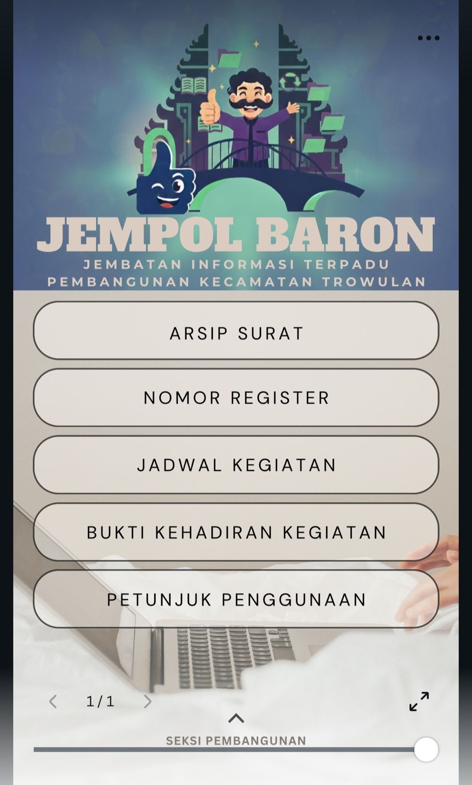 LEBIH TERTATA: Aplikasi Jemput Baron mudah dan efisien diterapkan dalam input data proyek pembangunan kegiatan di desa.
