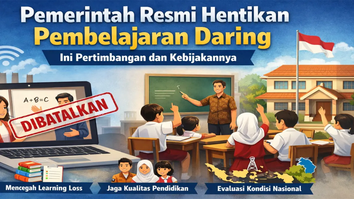 Pemerintah resmi membatalkan pembelajaran daring!