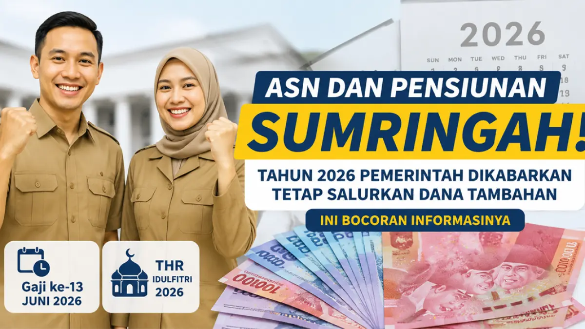 ASN dan pensiunan 2026 dikabarkan tetap salurkan dana tambahan