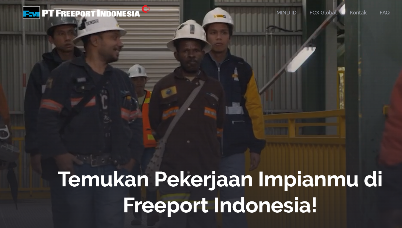 LOWONGAN KERJA: PT Freeport Indonesia di smelter Gresik membuka lowongan kerja yang ditutup besok 12 April 2024