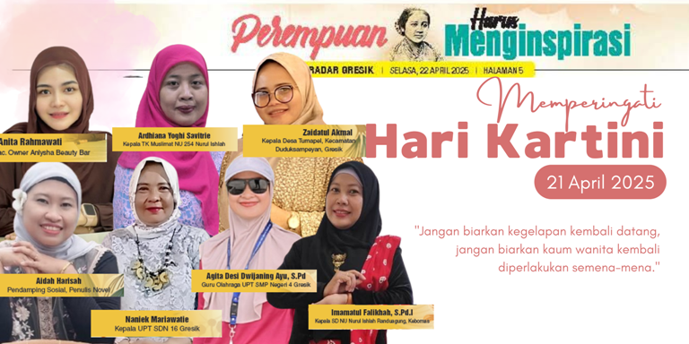 Sosok Kartini masa kini dalam Tujuh srikandi hebat Gresik.