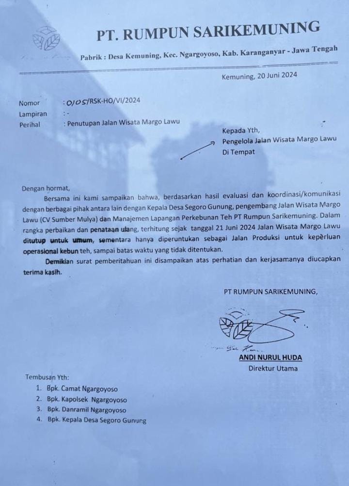 Surat edaran dari PT Rumpun Sarikemuning terkait penutupan akses jalan wisata Margo Lawu.