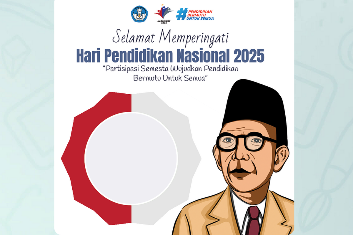 Hari Pendidikan Nasional 2025, Berikut 10 Link Twibbon Hardiknas 2025 Kemendikbud Terbaru dan Paling Lengkap, Tinggal Masukin Foto!