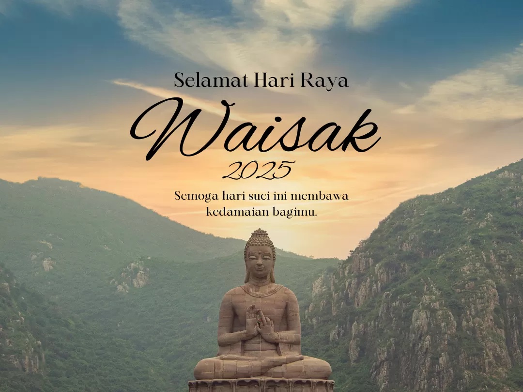 20&nbsp;Ucapan Waisak 2025, Variatif dan Inspiratif dengan Makna Memperkuat Welas Asih perayaan penting bagi umat Buddha