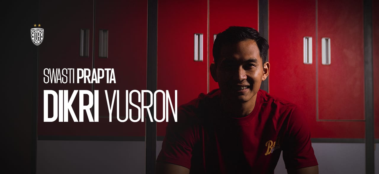 Dikri Yusron resmi gabung Bali United musim ini