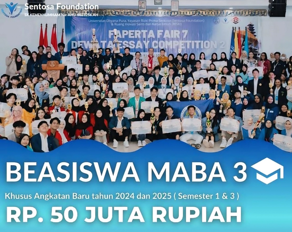 Sentosa Foundation Buka Pendaftaran Beasiswa MABA, Total Bantuan Hingga Rp50 Juta untuk Mahasiswa Baru Semester 1&ndash;3