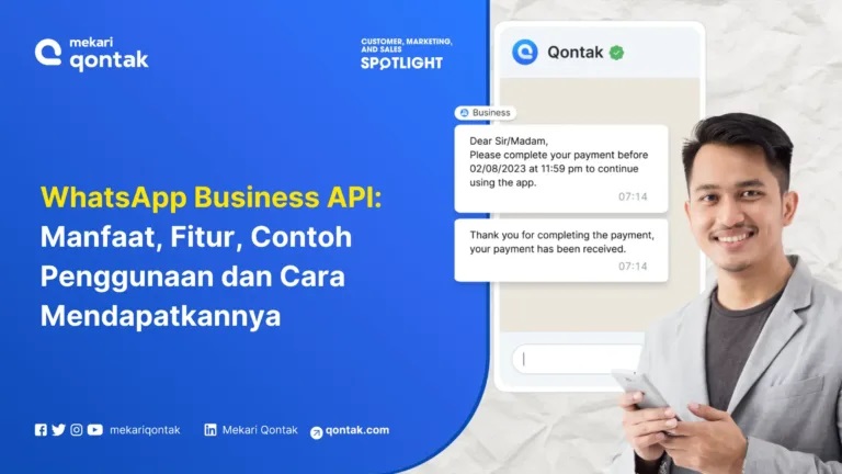 12 penyedia WhatsApp Business API terbaik 2025 untuk bantu bisnis otomatisasi pesan dan tingkatkan layanan pelanggan dari Mekari Qontak