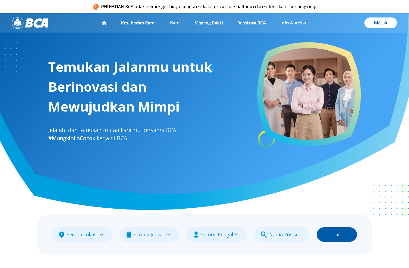 BCA membuka Program Magang Bakti 2025 untuk posisi Frontliner dan CS PEMOL. Terbuka untuk lulusan SMA/SMK hingga S1. ini link daftarnya