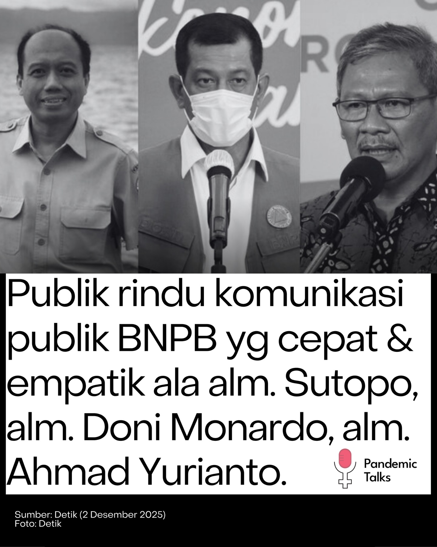 Sosok Sutopo, Doni Monardo, dan Achmad Yurianto yang Dirindukan Netizen Saat BNPB Kembali Jadi Sorotan Tangani Bencana Banjir di Sumatera