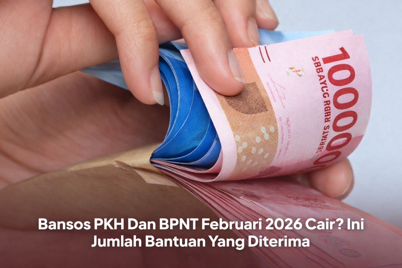 Bansos PKH dan BPNT cair Februari 2026 untuk 18 Juta KPM. Simak nominal bantuan dan cara cek bansos resmi via situs dan aplikasi Kemensos.