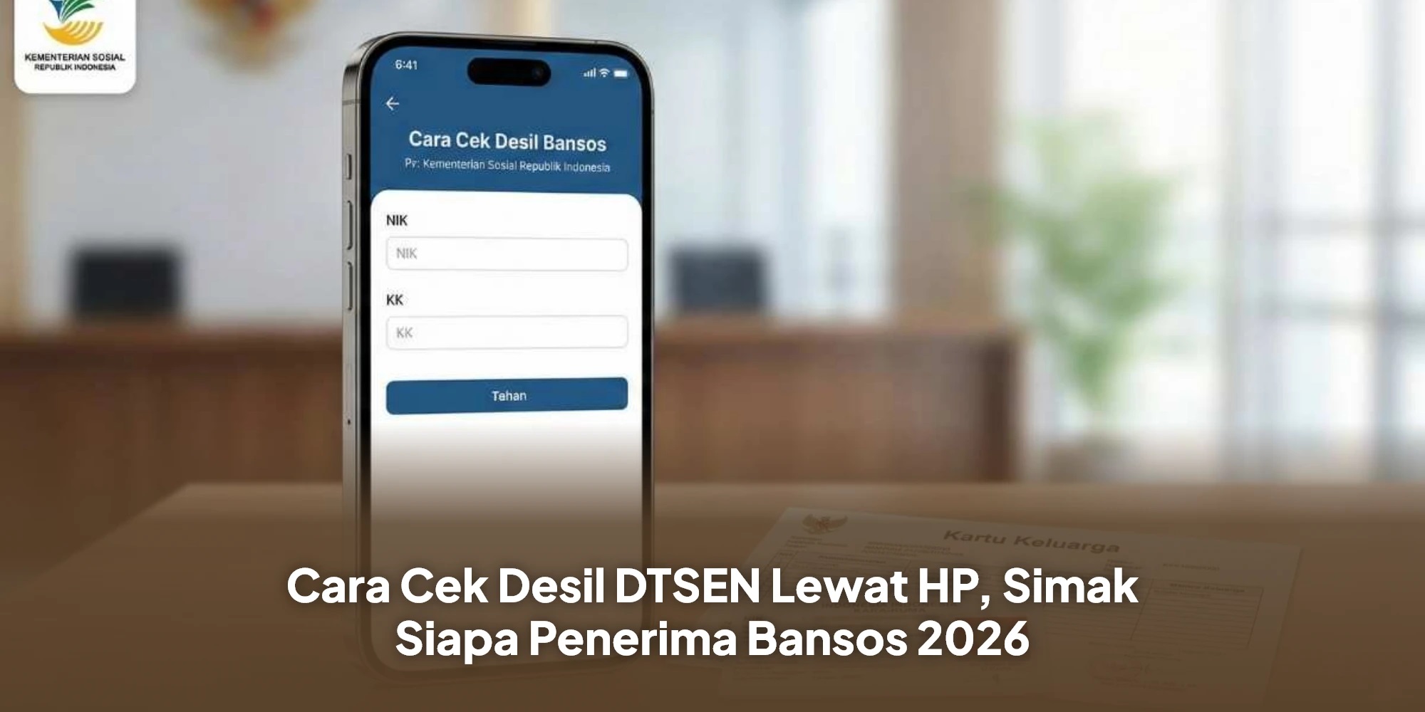 Cek desil bansos 2026 pakai NIK KTP untuk tahu apakah masuk Desil 1&ndash;4 prioritas penerima PKH dan BPNT tahap I cair Februari.