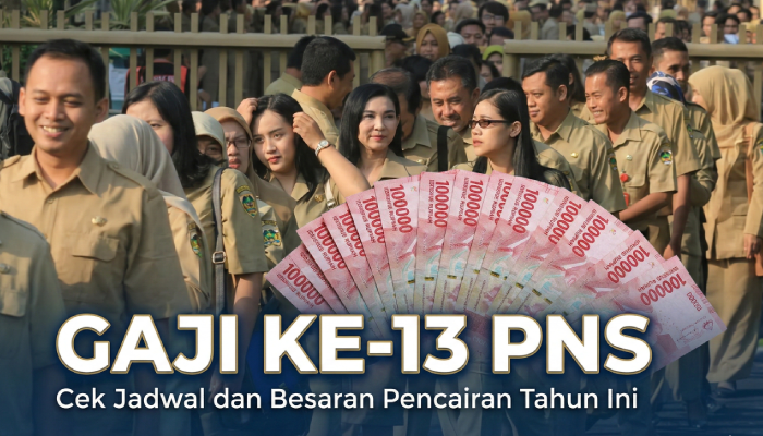 Gaji ke-13 PNS 2026.