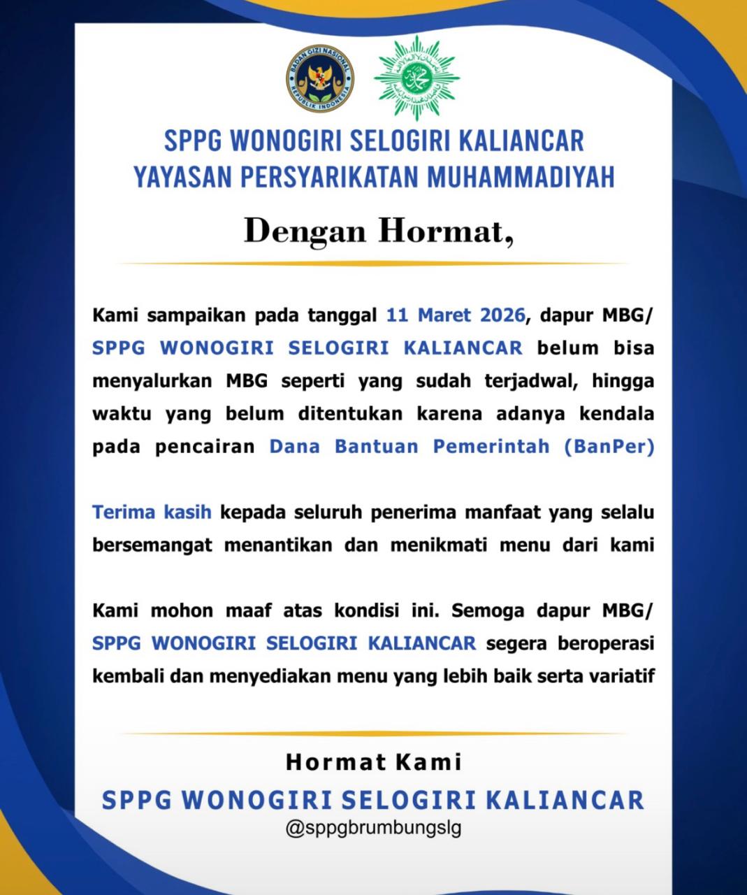 Pemberitahuan berhentinya operasional SPPG PDM Kaliancar untuk sementara di medsos.