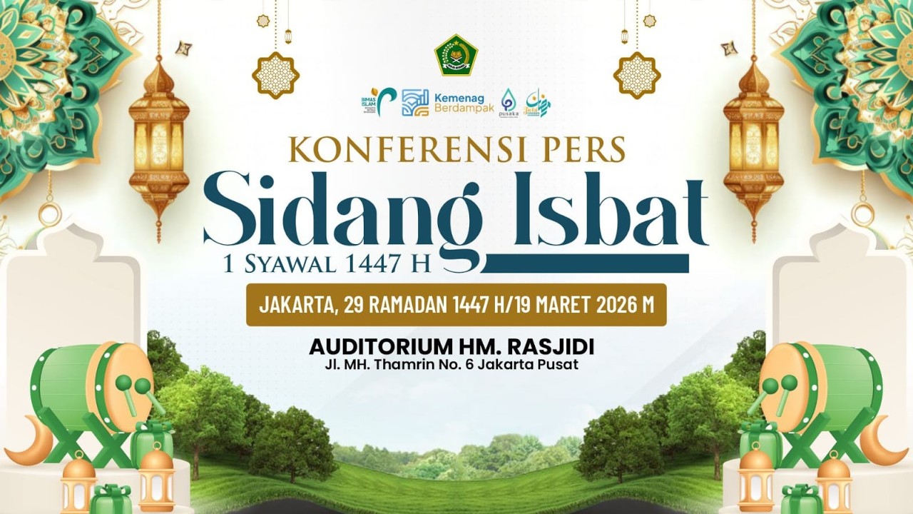 Link Live Streaming Hasil Sidang Isbat 1 Syawal 1447 H: Lebaran Idul Fitri 2026 Jumat atau Sabtu?