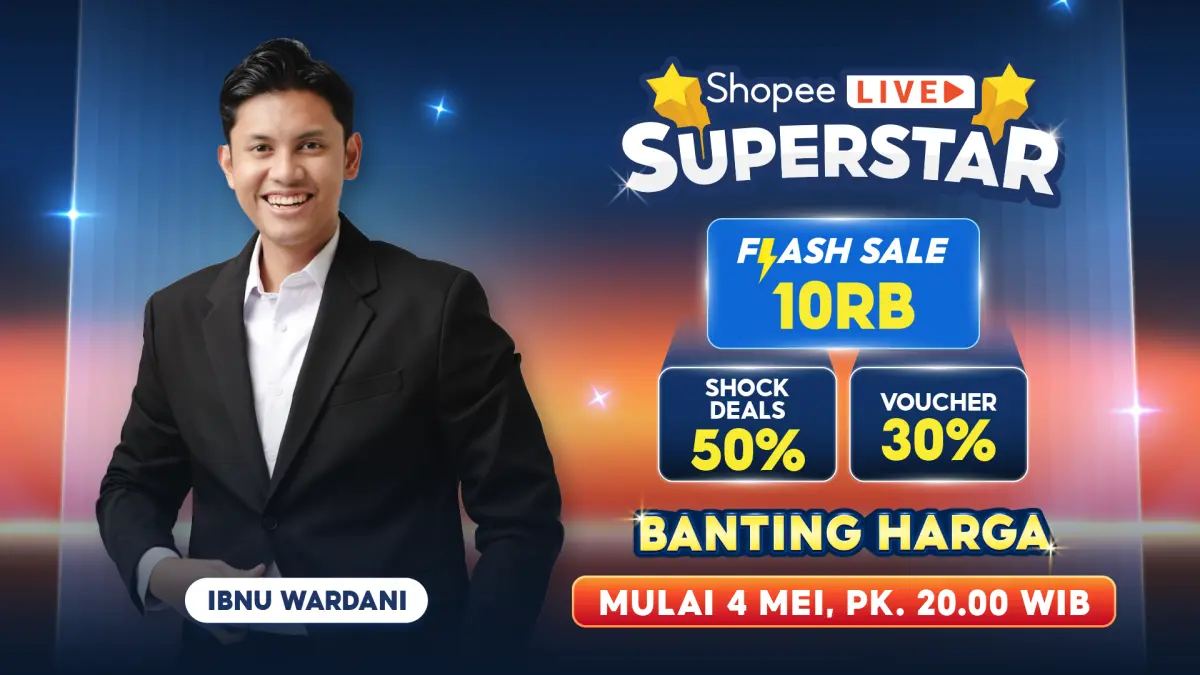 Mau Upgrade Elektronik? Shopee Live Superstar 5.5 Mega Elektronik Sale Bareng Ibnu Wardani Hadirkan Diskon Besar!