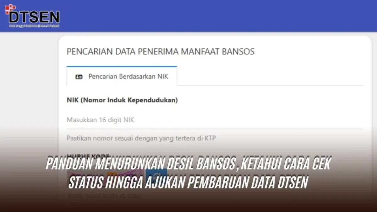 Panduan Cara Cek Status Desil Bansos di Data DTSEN, Begini Prosedur Ajukan Pembaruan Data agar Lebih Akurat