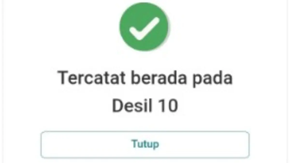 Ekonomi pas-pasan tapi tercatat di Desil 10.