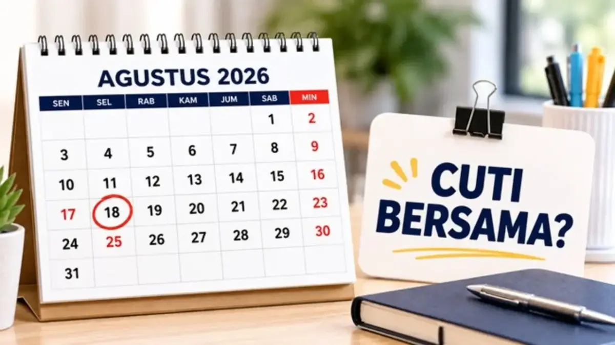 Apakah Tanggal 18 Agustus 2026 Libur? Ini Jawaban Soal Cuti Bersama Setelah HUT RI