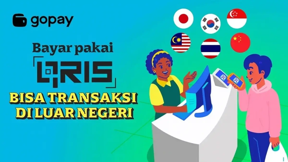 4 Keuntungan Transaksi Lintas Negara dengan QRIS GoPay Cross Border