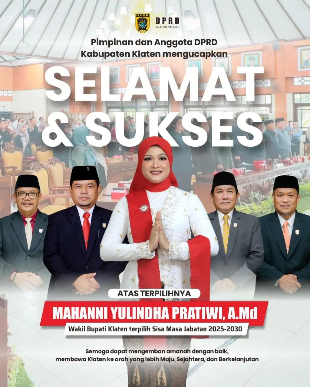 Pimpinan dan Anggota DPRD Klaten mengucapkan selamat atas terpilihnya Mahannani Yulindha Pratiwi sebagai Wakil Bupati Klaten terpilih sisa masa jabatan 2025-2030