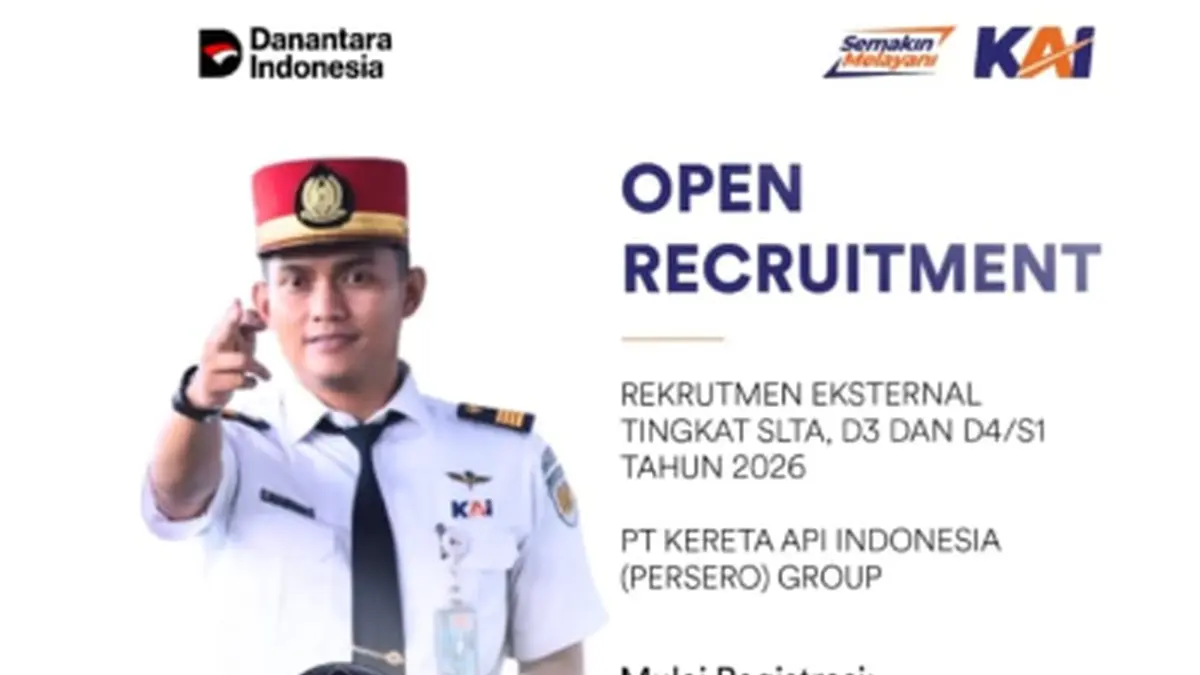 Lowongan Kerja KAI 2026 Dibuka, Lulusan SLTA hingga S1 Bisa Daftar, Cek Syarat Lengkapnya