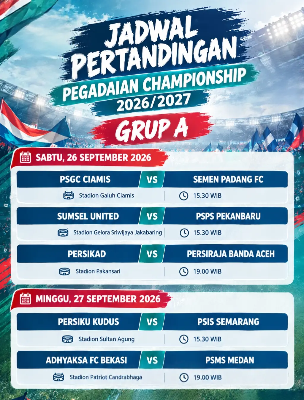 Jadwal Pekan Ketiga Liga 2 2026/2027.