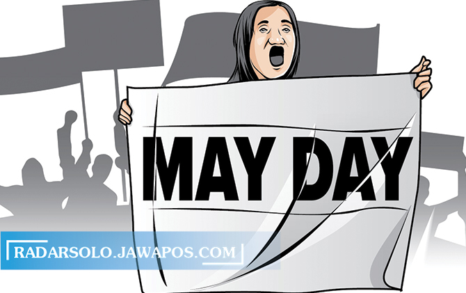 Ilustrasi aksi May Day. (DOK. RADAR SOLO)