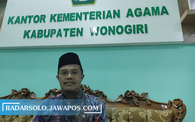 Kepala Kantor Kementerian Agama (Kemenag) Wonogiri Anif Solikhin. (IWAN ADI LUHUNG/RADAR SOLO)