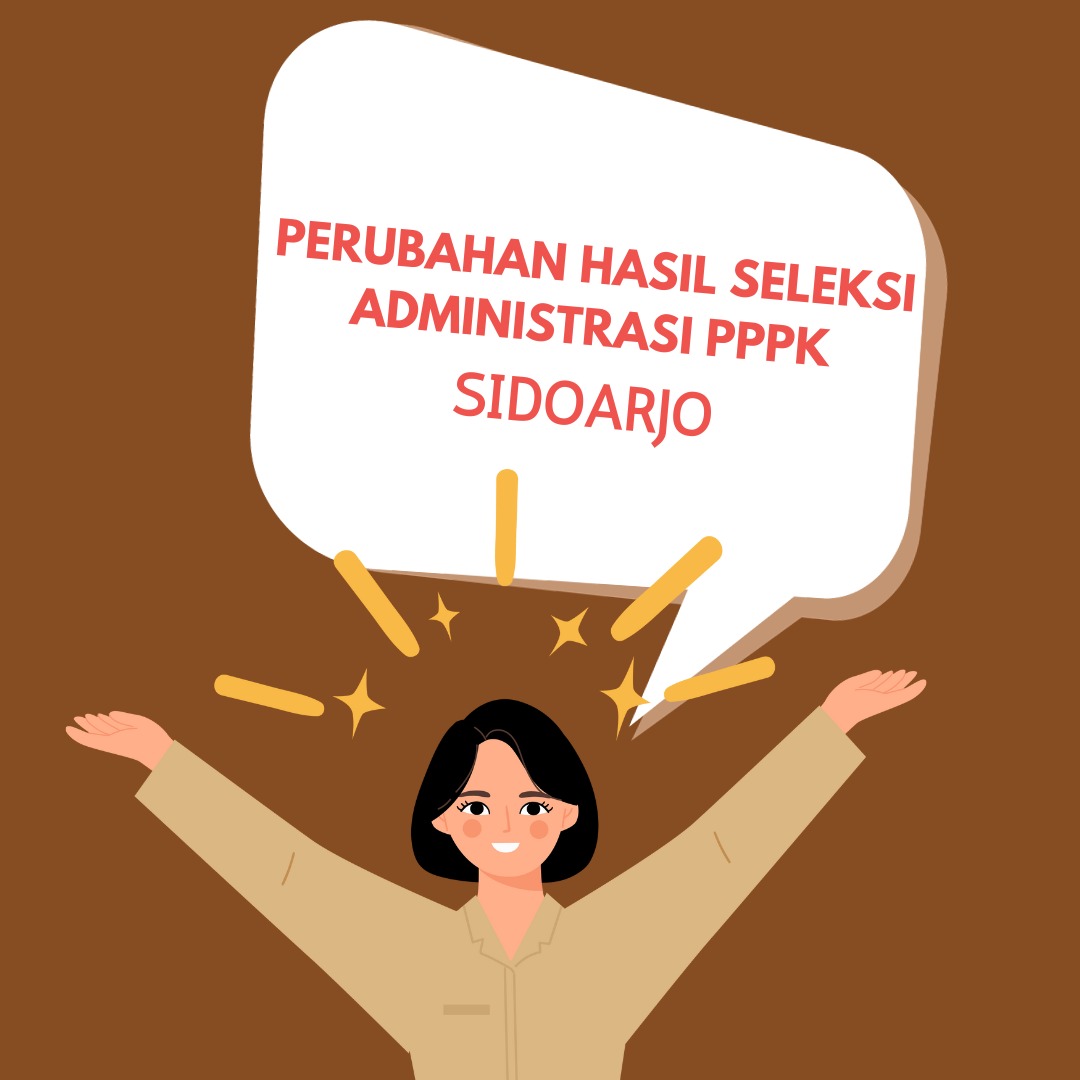 Hasil seleksi administrasi PPPK Sidoarjo berubah