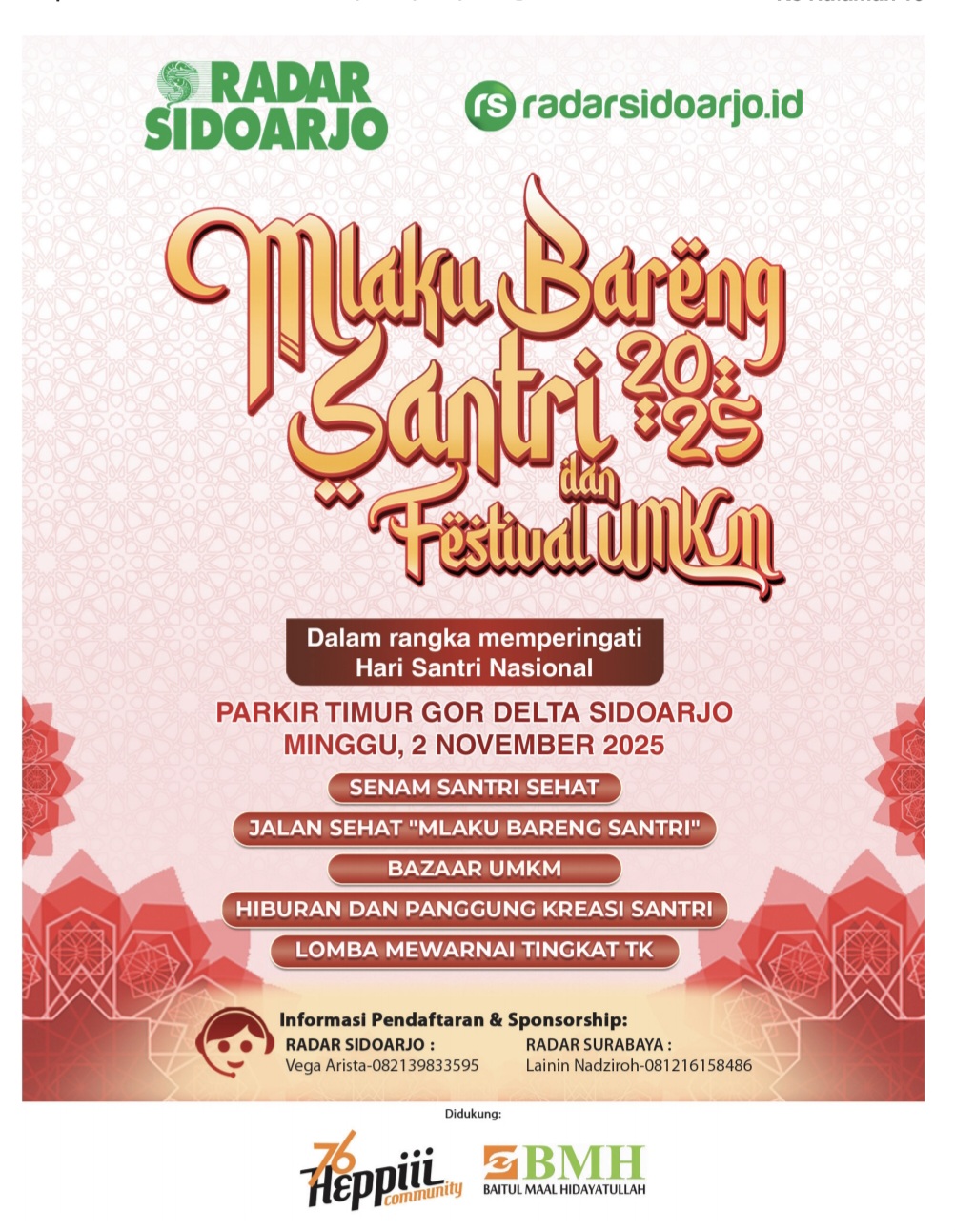 HADIR LAGI: Radar Sidoarjo memperingati Hari Santri 2025 dengan melaksanakan Mlaku Bareng dan Festival UMKM. Ratusan hadiah disiapkan untuk menyemarakkan acara ini. (WILDAN/RADAR SIDOARJO)