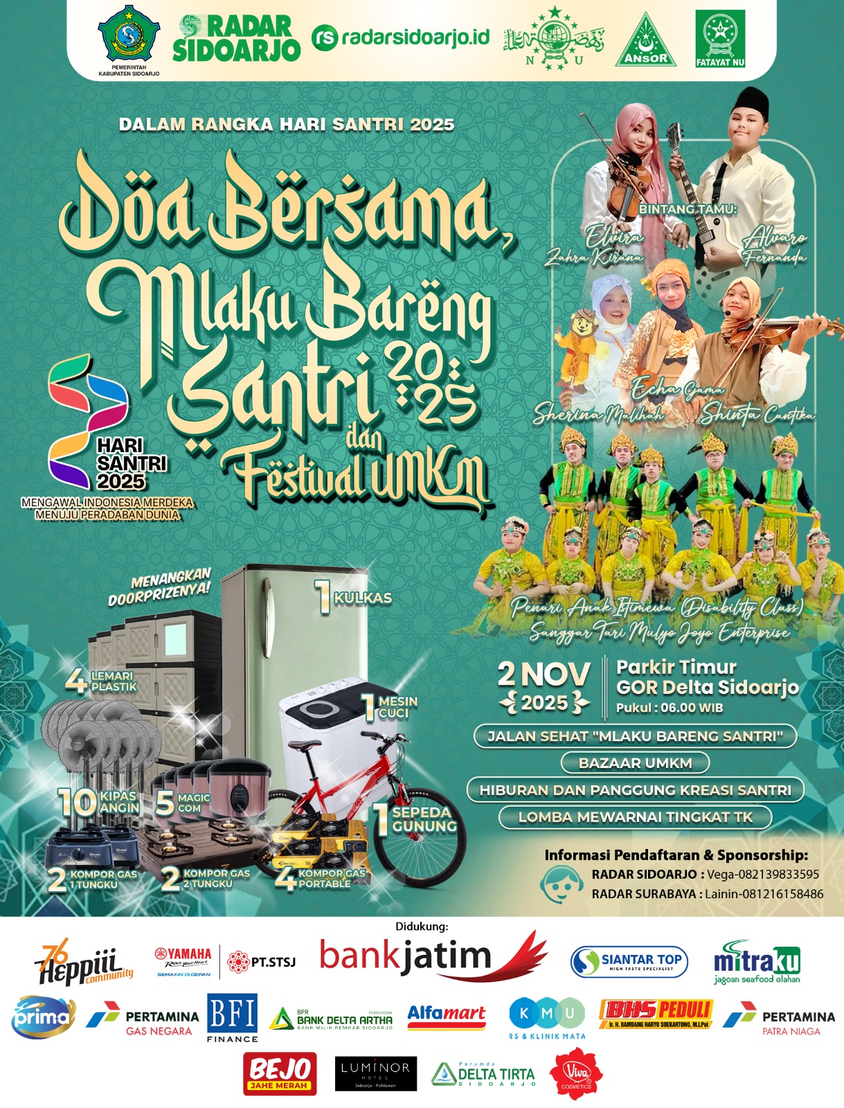 Even Doa Bersama, Mlaku Bareng Santri dan Festival UMKM oleh Radar Sidoarjo bekerjasama dengan PCNU, Ansor, Fatayat dan Pemkab Sidoarjo.