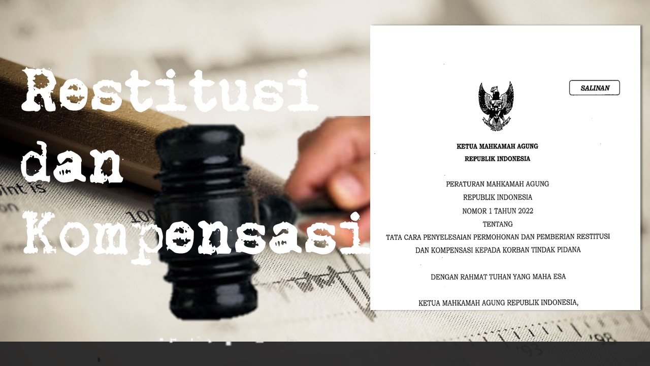 Ilustrasi restitusi dan kompensasi dlam perbuatan pidana
