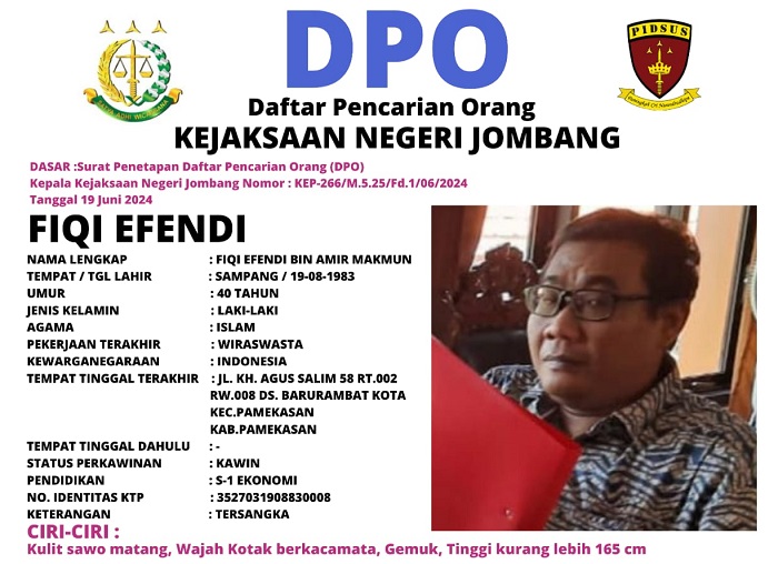Fiqi Efendi, DPO Kejari Jombang dalam kasus korupsi dana hibah provbinsi Jatim di Jombang tahun 2021