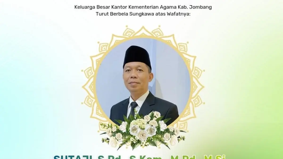 Kepala MTsN 17 Jombang, Sutaji, dilaporkan meninggal dunia pada Rabu (15/4) sore