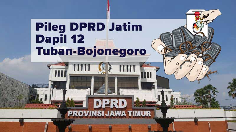 Ilustrasi DPRD Provinsi Jatim Dapil 12 (Tuban-Bojonegoro)