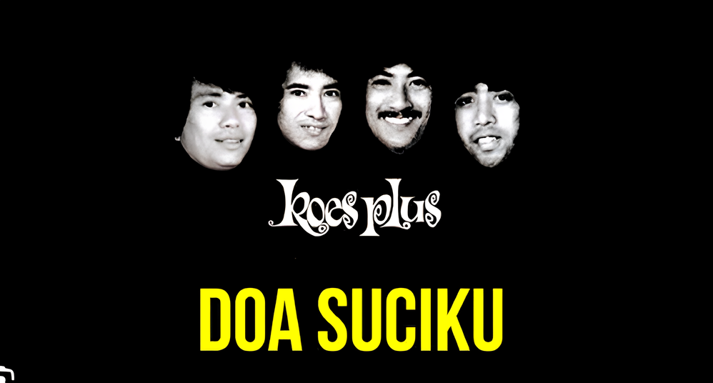 Doa Suciku lagu legenda Koes Plus
