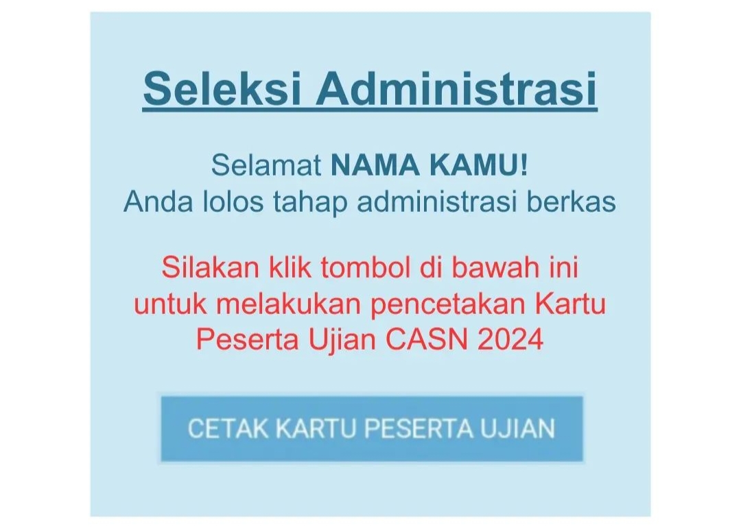 Pengumuman seleksi administrasi calon pegawai negeri sipil (CPNS).