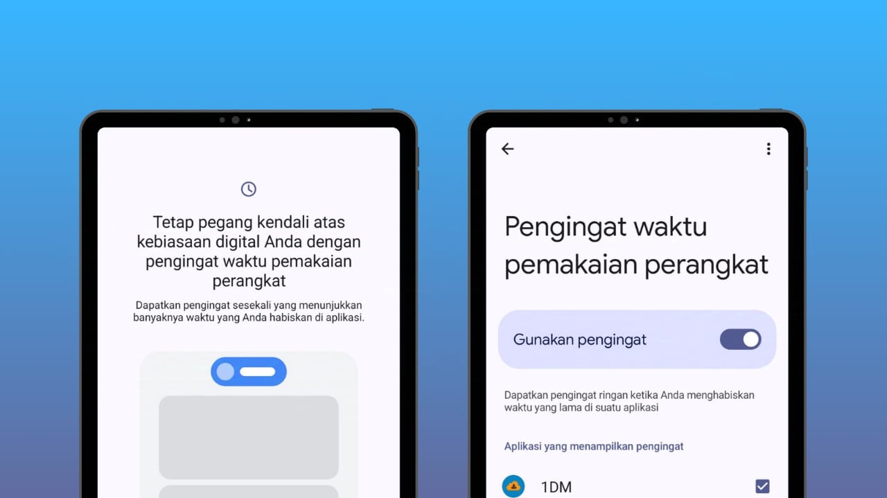 Fitur pengingat waktu pemakaian perangkat.