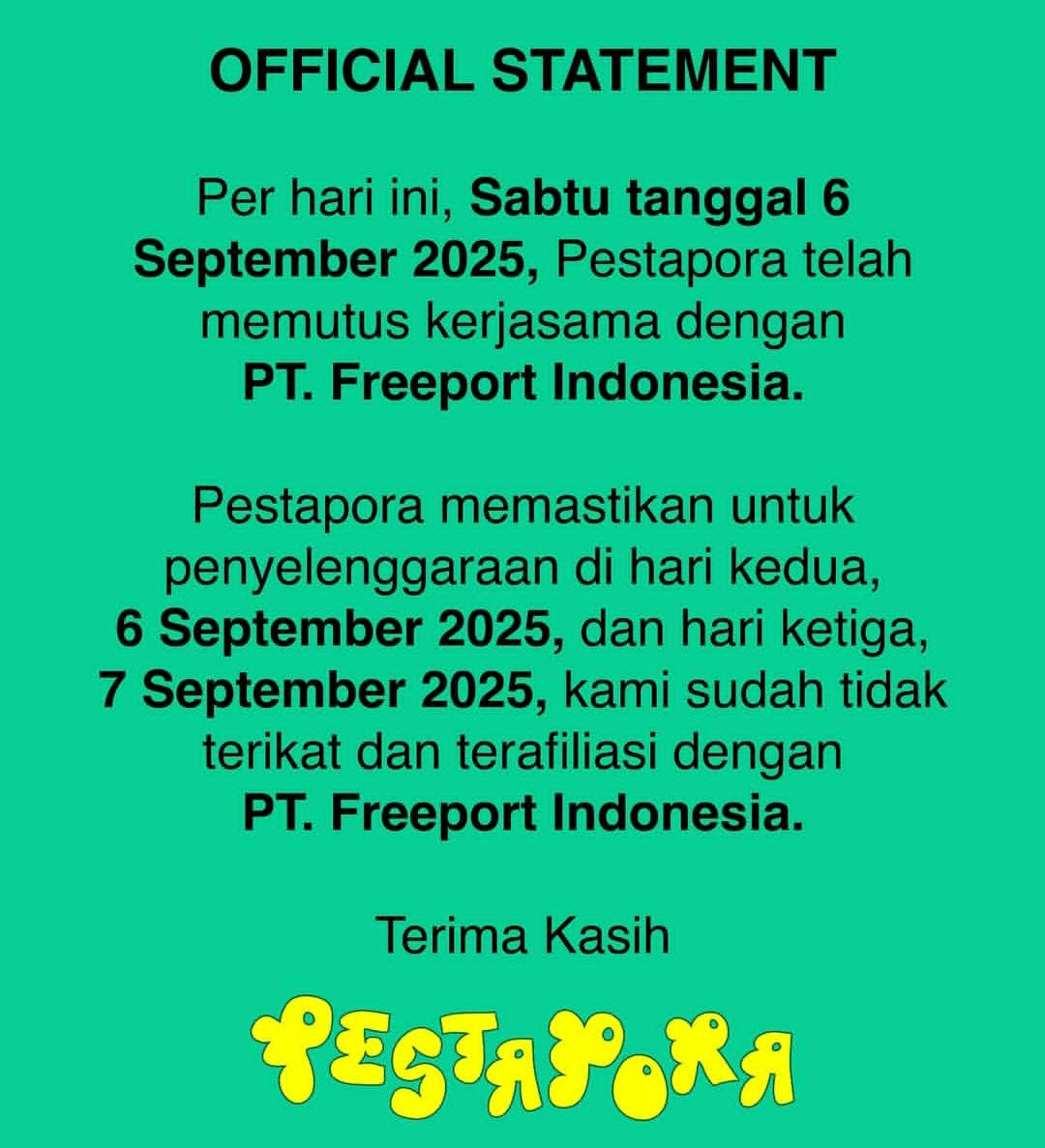 Official statement Pestapora 2025 terkait pemutusan kerja sama dengan PT Freeport Indonesia.